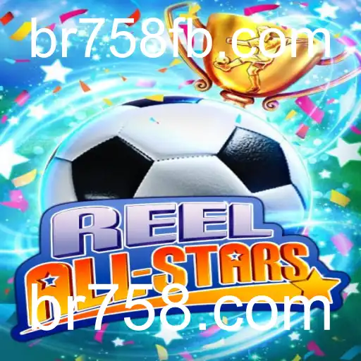 Descubra ReelAllStars: O Jogo que Está Conquistando o Mundo